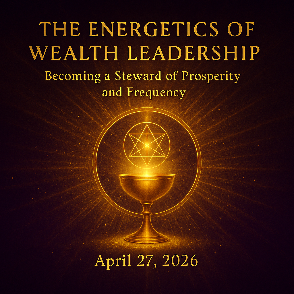 Energetics of Wealth Leadership Course Image