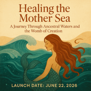 Healing the Mother Sea