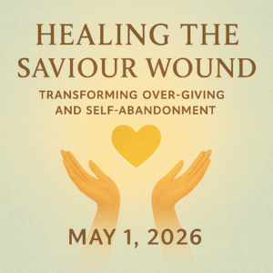 Healing the Saviour Wound