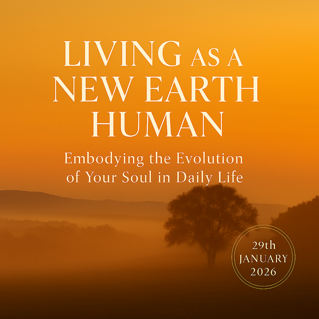 Living as a New Earth Human