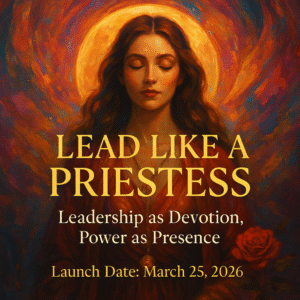Lead like a Priestess